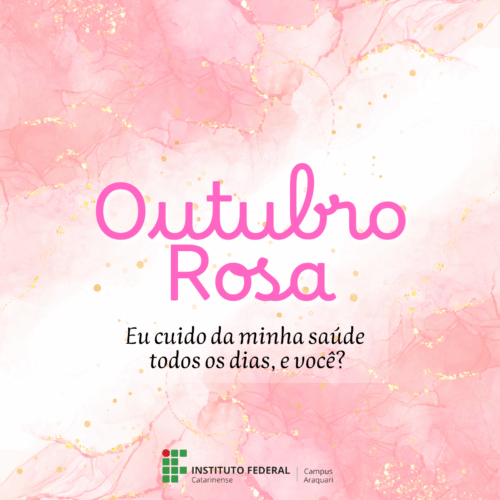 Fundo com detalhes em rosa. Sobre o fundo, o texto "Outubro Rosa. Eu cudo da minha saúde todos os dias, e você?